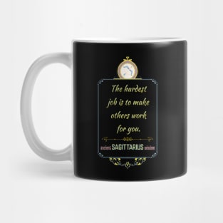 Funny quotes of the star signs: Sagittarius Mug